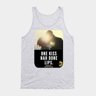 One Nah Done Lips Tank Top